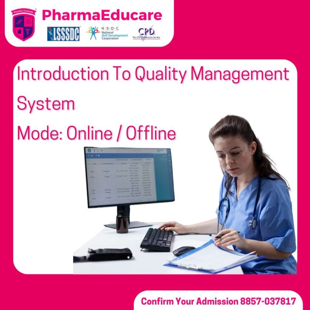 Introduction To Quality Management System